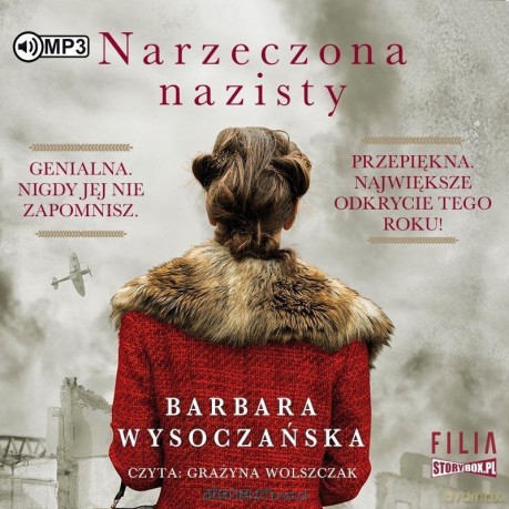 Narzeczona nazisty - Barbara Wysoczańska [AUDIOBOOK]