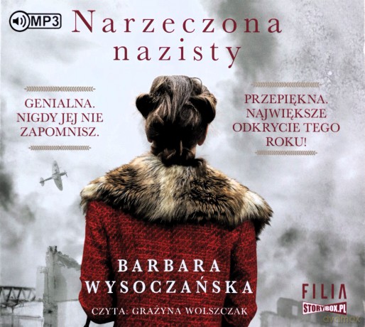 Narzeczona nazisty - Barbara Wysoczańska [AUDIOBOOK]