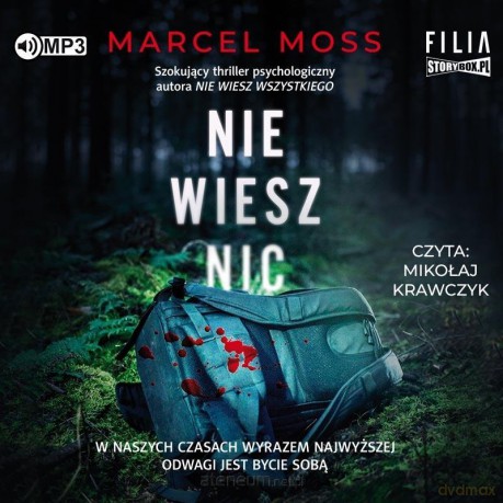 Nie wiesz nic - Marcel Moss [AUDIOBOOK]