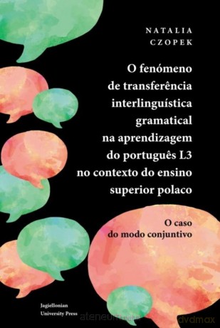 O fenómeno de transferncia interlingu - Natalia Czopek [KSIĄŻKA]