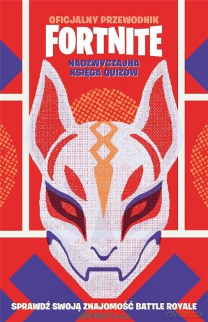 Oficjalny przewodnik Fortnite [KSIĄŻKA]