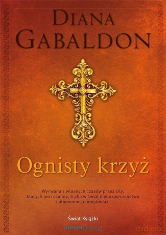 Ognisty krzyż - Diana Gabaldon [KSIĄŻKA]
