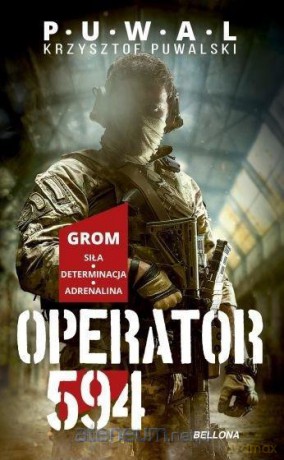 Operator 594 - Krzysztof Puwalski [KSIĄŻKA]