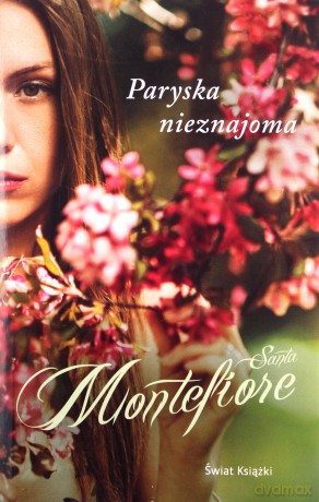 Paryska nieznajoma - Santa Montefiore [KSIĄŻKA]