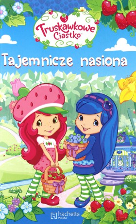 Truskawkowe Ciasto Tajemnicze Nasiona [KSIĄŻKA]