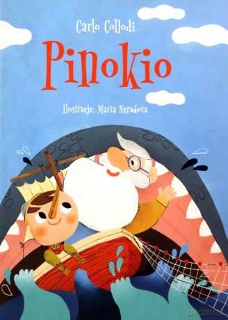 Pinokio - Carlo Collodi, Maria Neradova [KSIĄŻKA]
