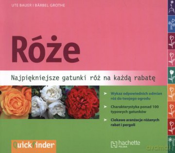 Róże - Ute Bauer, Barbel Grothe [KSIĄŻKA]