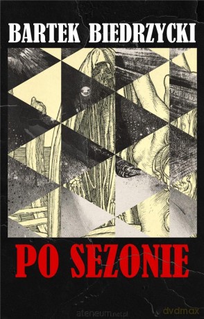 Po sezonie - Bartek Biedrzycki [KSIĄŻKA]