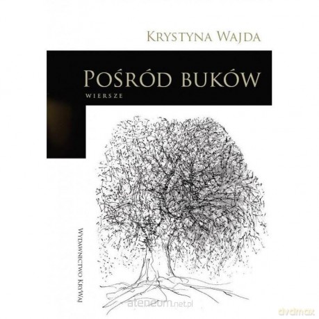 Pośród buków 2 - Krystyna Wajda [KSIĄŻKA]