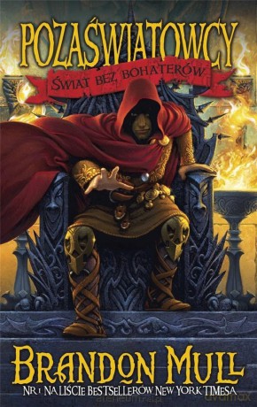 Pozaświatowcy (Tom 1) Świat bez bohaterów - Brandon Mull [KSIĄŻKA]