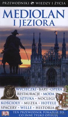 Mediolan I Jeziora Przewodniki Wiedzy I Życia - Leandro Zoppe [KSIĄŻKA]