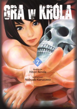 Gra w Króla (Tom 2) - Renda Hitori [KOMIKS]