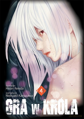 Gra w Króla (Tom 4) - Renda Hitori [KOMIKS]