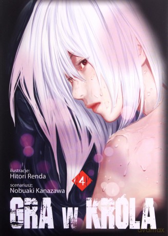 Gra w Króla (Tom 4) - Renda Hitori [KOMIKS]