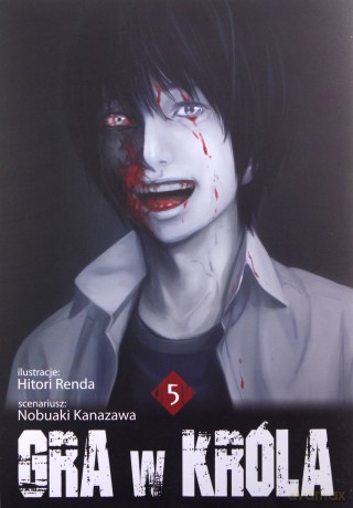 Gra w Króla (Tom 5) - Renda Hitori [KOMIKS]