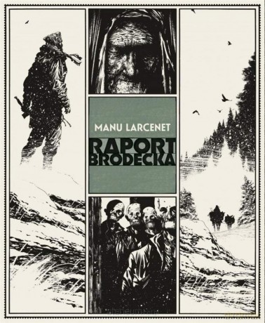 Raport Brodecka - Manu Larcenet [KOMIKS]