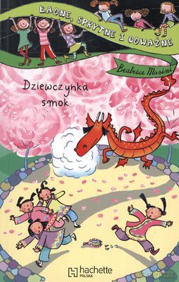 Dziewczynka Smok - Beatrice Masini [KSIĄŻKA]