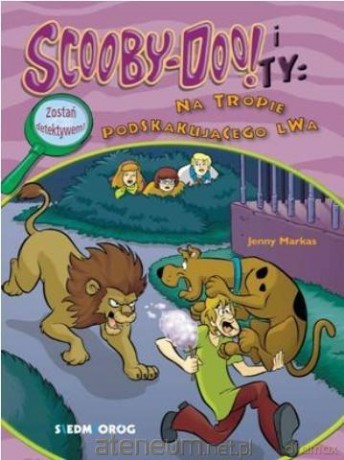 Scooby-Doo! I Ty: Na tropie Podskakującego Lwa - Jenny Markas [KSIĄŻKA]