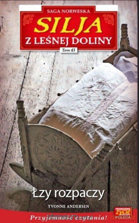 Silja z Leśnej Doliny (Tom 45) [KSIĄŻKA]