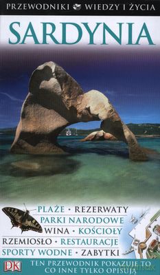 Sardynia Przewodniki Wiedzy I Życia - Fabrizio Ardito [KSIĄŻKA]
