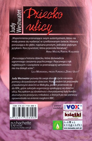 Dziecko Ulicy Pisane Przez Życie - Judy Westwater [KSIĄŻKA]