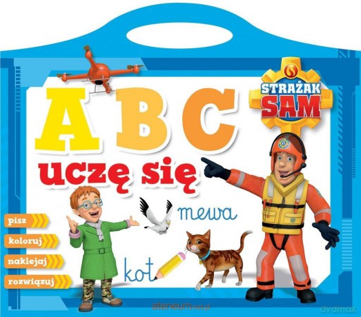 Strażak Sam. ABC uczę się [KSIĄŻKA]
