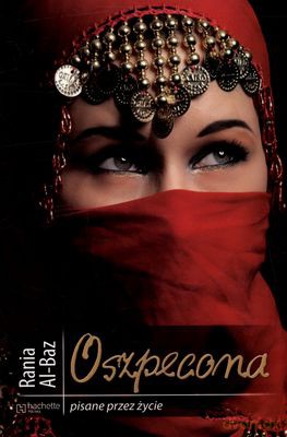 Oszpecona Pisane Przez Życie - Rania Al-Baz [KSIĄŻKA]