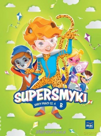 Supersmyki. Poziom B. Karty pracy cz.4 - Monika Sobkowiak [KSIĄŻKA]