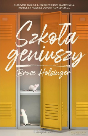 Szkoła geniuszy - Bruce Holsinger [KSIĄŻKA]