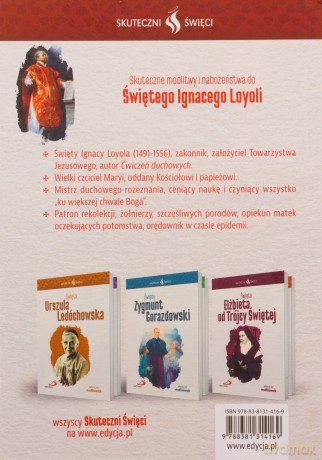 Skuteczni Święci. Święty Ignacy Loyola [KSIĄŻKA]