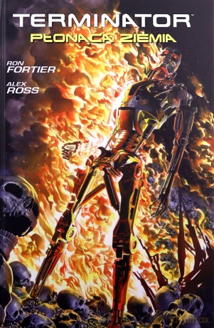 Terminator - płonąca ziamia - Ron Fortier [KOMIKS]