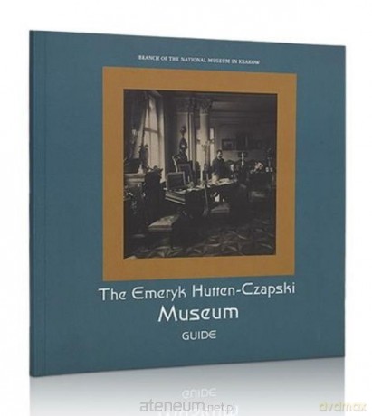 The Emeryk Hutten-Czapski Museum [KSIĄŻKA]