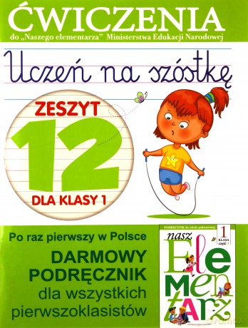 Uczeń na szóstkę Kl.1 z.12 Ćwiczenia - Anna Wiśniewska [KSIĄŻKA]