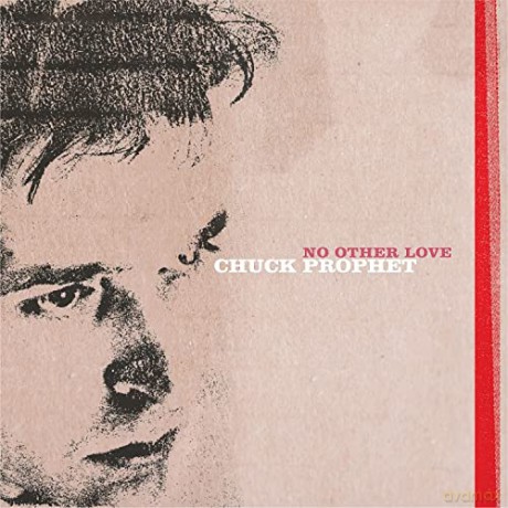 Chuck Prophet: No Other Love [Winyl]