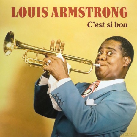 Louis Armstrong: C Est Si Bon [Winyl]