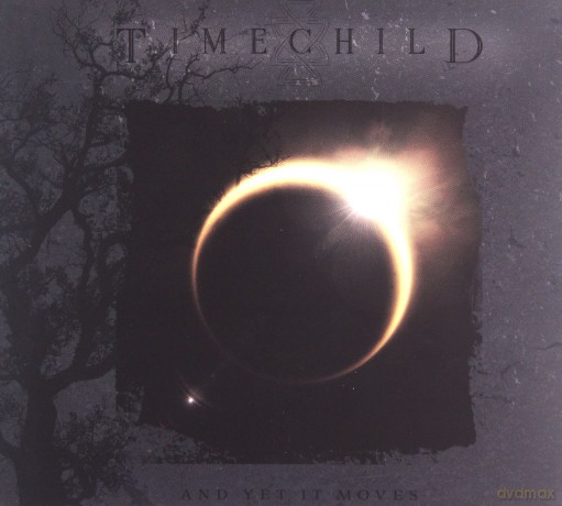 Timechild: And Yet It Moves [CD]