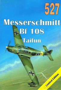 Messerschmidtt Bf 108 Taifun nr 527 - Seweryn Fleischer [KSIĄŻKA]