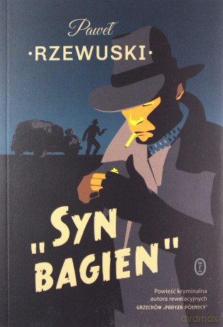 Syn bagien - Pawel Rzewuski [KSIĄŻKA]