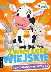 Zwierzęta Wiejskie Seria z gwiazdką Kolorowanki [KSIĄŻKA]