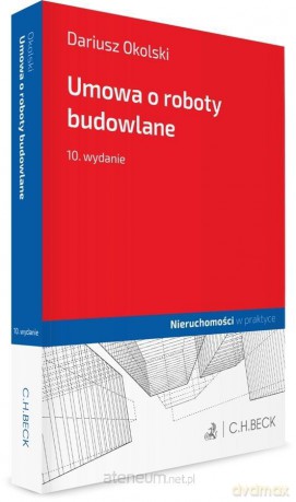 Umowa o roboty budowlane - Dariusz Okolski [KSIĄŻKA]