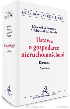 Ustawa o gospodarce nieruchomościami. Komentarz [KSIĄŻKA]