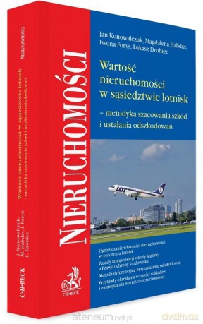 Wartość nieruchomości w sąsiedztwie lotnisk [KSIĄŻKA]