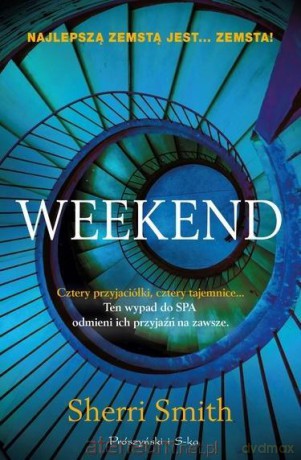 Weekend - Smith Sherri [KSIĄŻKA]