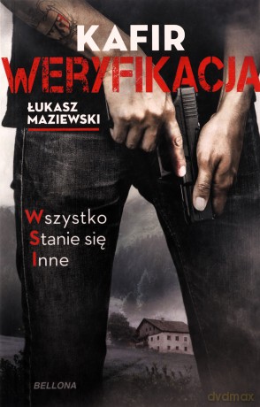 Weryfikacja - Łukasz Maziewski, Kafir [KSIĄŻKA]