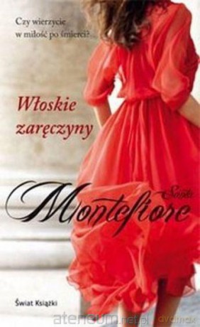Włoskie zaręczyny - Santa Montefiore [KSIĄŻKA]