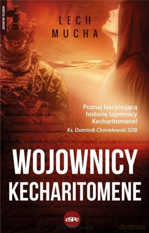 Wojownicy Kacheritomene - Lech Mucha [KSIĄŻKA]