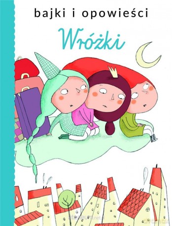 Wróżki [KSIĄŻKA]