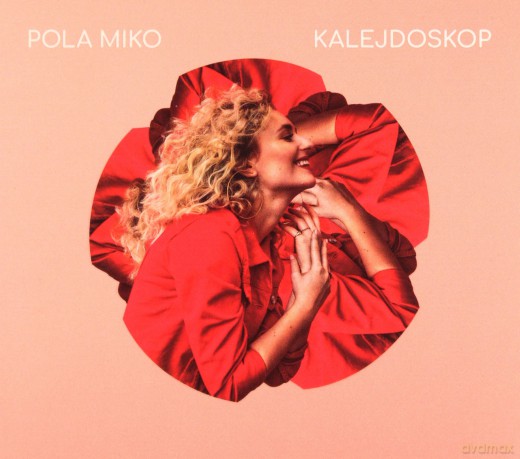 Pola Miko: Kalejdoskop [CD]