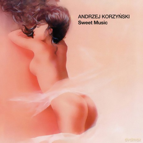 Andrzej Korzyński: Sweet Music [CD]