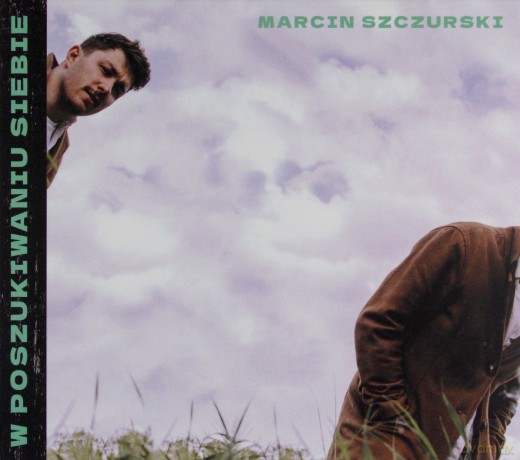 Marcin Szczurski: W poszukiwaniu siebie [CD]